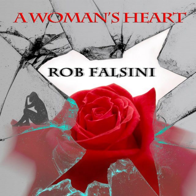 rob falsini music a womans heart cover